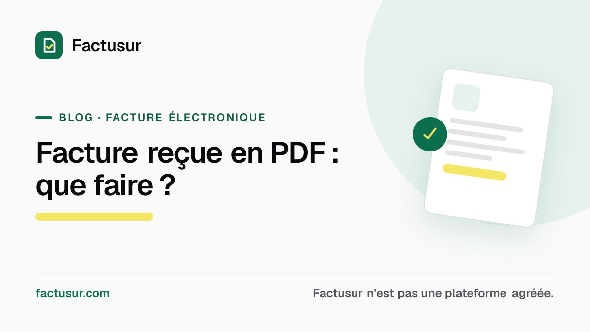 Illustration — Facture reçue en PDF par mail : faut-il la payer et déduire la TVA ?