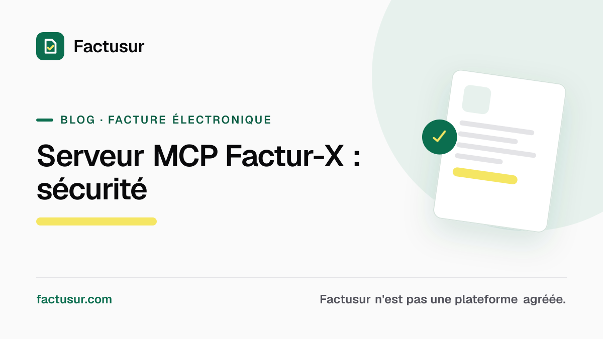 Illustration — Serveur MCP Factur-X : installation et sécurité